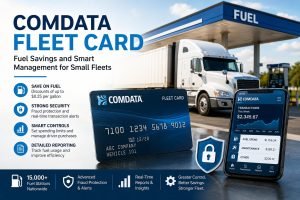 Comdata Fleet Card promotional image featuring a semi-truck at a fuel station, a fleet fuel card, and a mobile app dashboard showing fuel savings, expense tracking, fraud protection, and smart fleet management tools.